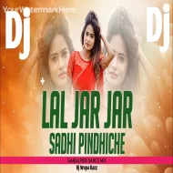 Lal Jar Jar Sadhi Pindhi6e ( Sambalpuri Dj Rmx ) Dj Nrupa Razz