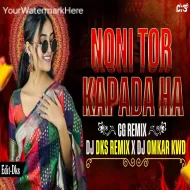 Noni Tor Kapada Ha - Dj Dks Remix