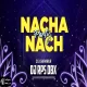 Nacha Cg DJ Rps