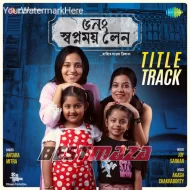 5 No Swapnomoy Lane (Title Track) - Antara Mitra