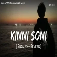 Kinni Soni - Darshan Raval (Slowed Reverb)