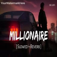 Millionaire - Yo Yo Honey Singh (Slowed Reverb)