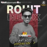 ITS ROHIT REMIX VOL - 3 Album