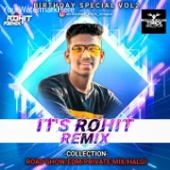 ITS ROHIT REMIX VOL - 2 (Album Pack - 2024-25)