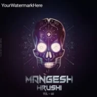 DJ MANGESH & DJ HRUSHI - VOL 48