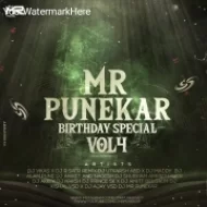 MR PUNEKAR (BIRHDAY SPECIAL ) VOL 4 (Album - 2024)