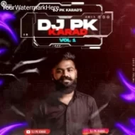 DJ PK KARAD VOL. 1 Album