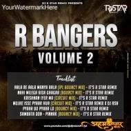 R Bangers Vol 2 (Album 2024-25)