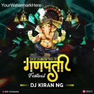 Dj Kiran Ng Vol.31 - Ganpati Festival 2024-25 Album 