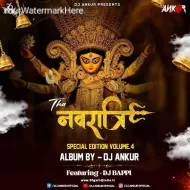 Navratri Special Edition Vol.4  Dj Ankur 2024-25