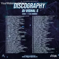 Discography - DJ Vishal S (DISC 01 - CG REMIX) - Album