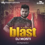 REMIX BLAST - DJ MONTI - Album 