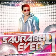 Saurabh 4 Ever Vol 4 (The Album 2k24)