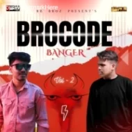 BROCODE BANGER VOL.2 (2024) DJ RAHUL X DJ BANTY