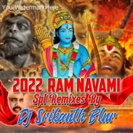 2025 RAMNAVAMI SPL REMIXES BY DJ SRIKANTH BLNR