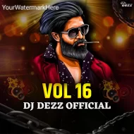 DJ DEZZ VOL 16 - ALBUM