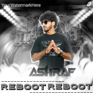 Reboot Pack (2024 Album) - DJ Ashraf