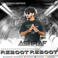 REBOOT PACK (2024 ALBUM) – DJ ASHRAF