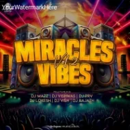 MIRACLES VIBES VOL 2 (ALBUM)