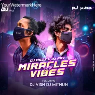 MIRACLES VIBES VOL 01 (ALBUM)