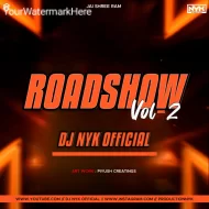 Road Show Vol 2 - DJ NYK 2k24 - 25 (Album)