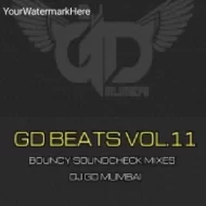 GD Beats Vol.11 - Bouncy & Sounchek Mixes - Album