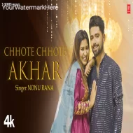 Chhote Chhote Akhar - Nonu Rana (2024)