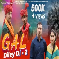 Gal Diley Di 2 - (Dogri Murthiali Mashup) - 2024