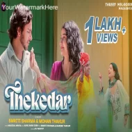 THEKEDAR - Smriti Sharma & Mohan Thakur (2024)