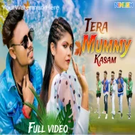 Tera Mummy Kasam - Sujit Minj (2023)