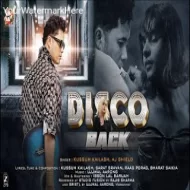 DISCO BACK - KUSSUM KAILASH & AJ SHIELD (2024)