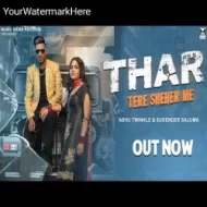 Thar Tere Sheher Me - Surender Sajuma, Ashu Twinkle (2024)