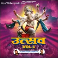 UTSAV VOL 1 - DJ PRITH & DJ MANAV (ALBUM)