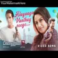 Alayaaga Vanthaai - Karthik & Najim Arshad (2024)