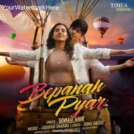 Bepanah Pyar - Soham Naik (2024)