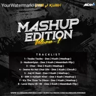 Mashup Edition Vol.1 - Dee J Kush (Album)