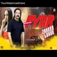 Payar - Zaheer Lohar (2024)