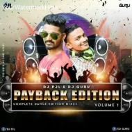 PAYBACK EDITION VOL 1 - DJ PJL & DJ GURU