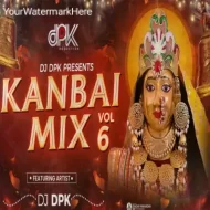 KANBAI MIX VOL 6 - DJ DPK - ALBUM