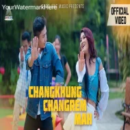 Changkhung Changrem Mah - Brr bru & Pinki chakma (2024)