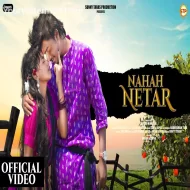 Nahah Netar - Ajay & Rupali (2024)