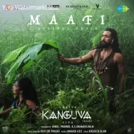 Maafi - Nakash Aziz (Kanguva (Hindi) (2024)