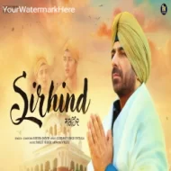 Sirhind - Sheera Jasvir (2024)