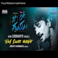 Naa Swase Nuvvai - Hero Siddharth (2024)