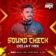 SARANG DARIYA (SOUNDCHECK)-  DJ HRK