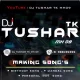 YE GO YE MAINA 2 EDM MIX DJ TUSHAR TK KOLHAPUR